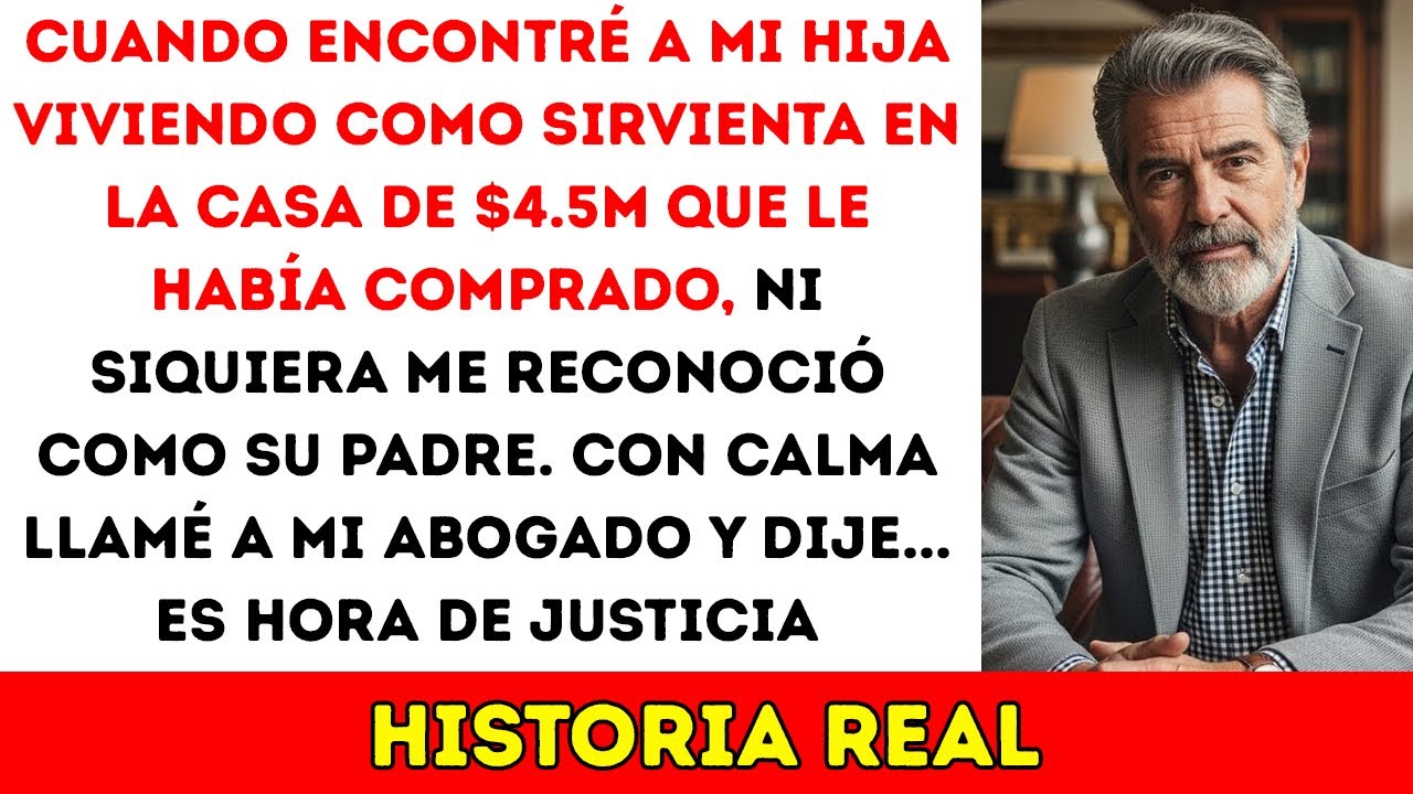 Después De 15 Años Fuera, Volví Y Encontré A Mi Hija Viviendo Como Criada En La Casa Que Le Compré.