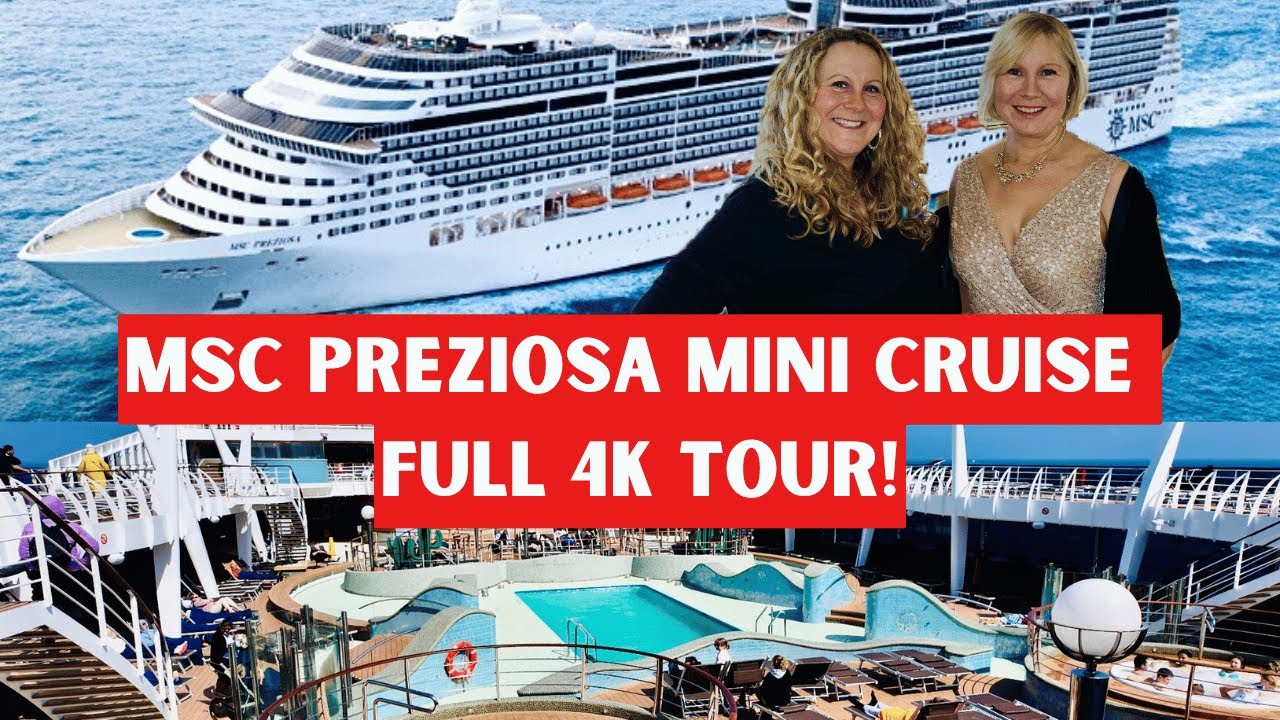 MSC PREZIOSA MINI CRUISE! FULL SHIP TOUR - IN 4K!
