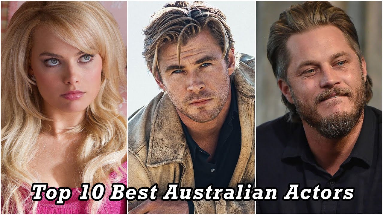 Top 10 Best Australian Actors