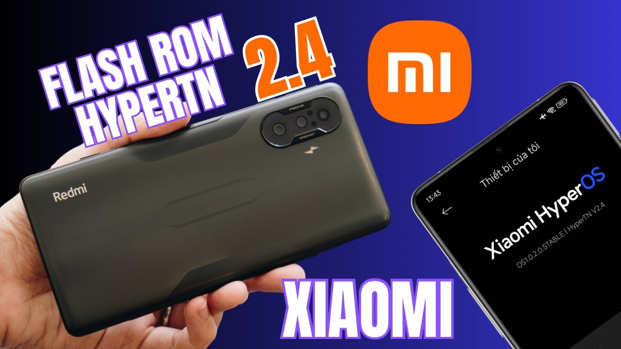 C&agrave;i Rom HyperTN 2.4 Tr&ecirc;n K40 Gaming V&agrave; Xiaomi Kh&aacute;c Qua Fastboot Cực Đơn Giản
