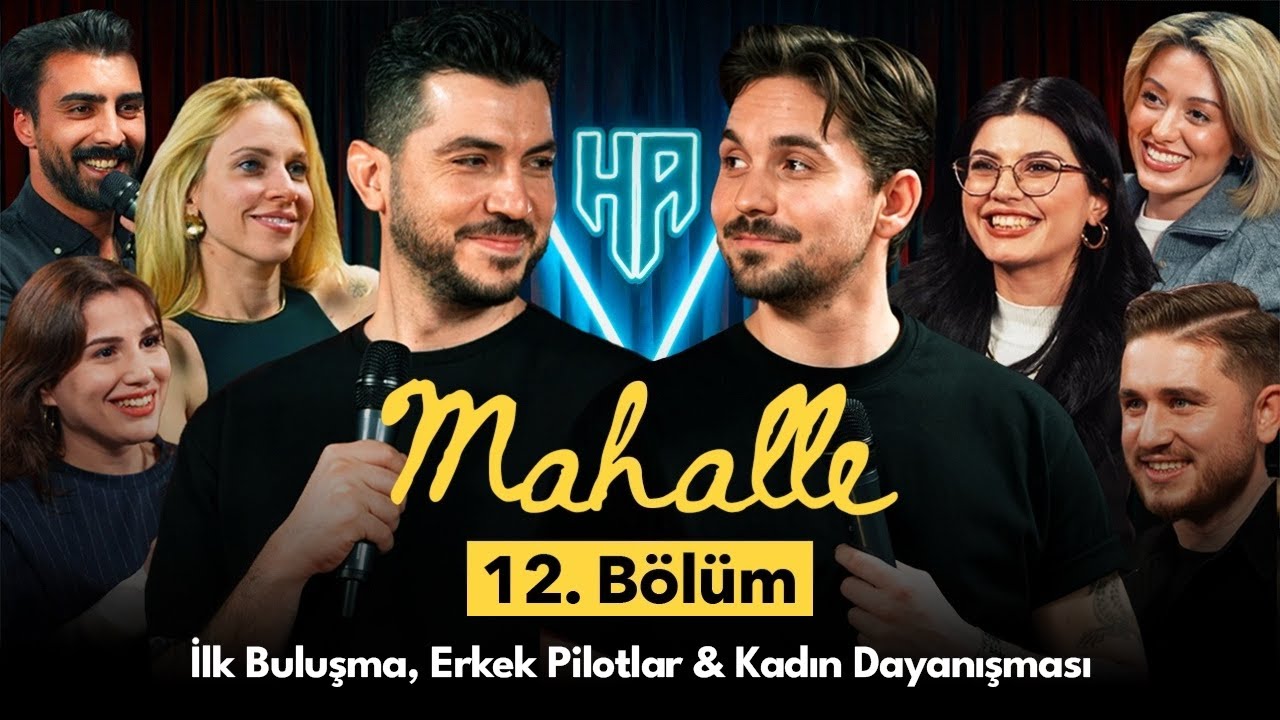 Mahalle 12.B&ouml;l&uuml;m | Hikayeden Adamlar