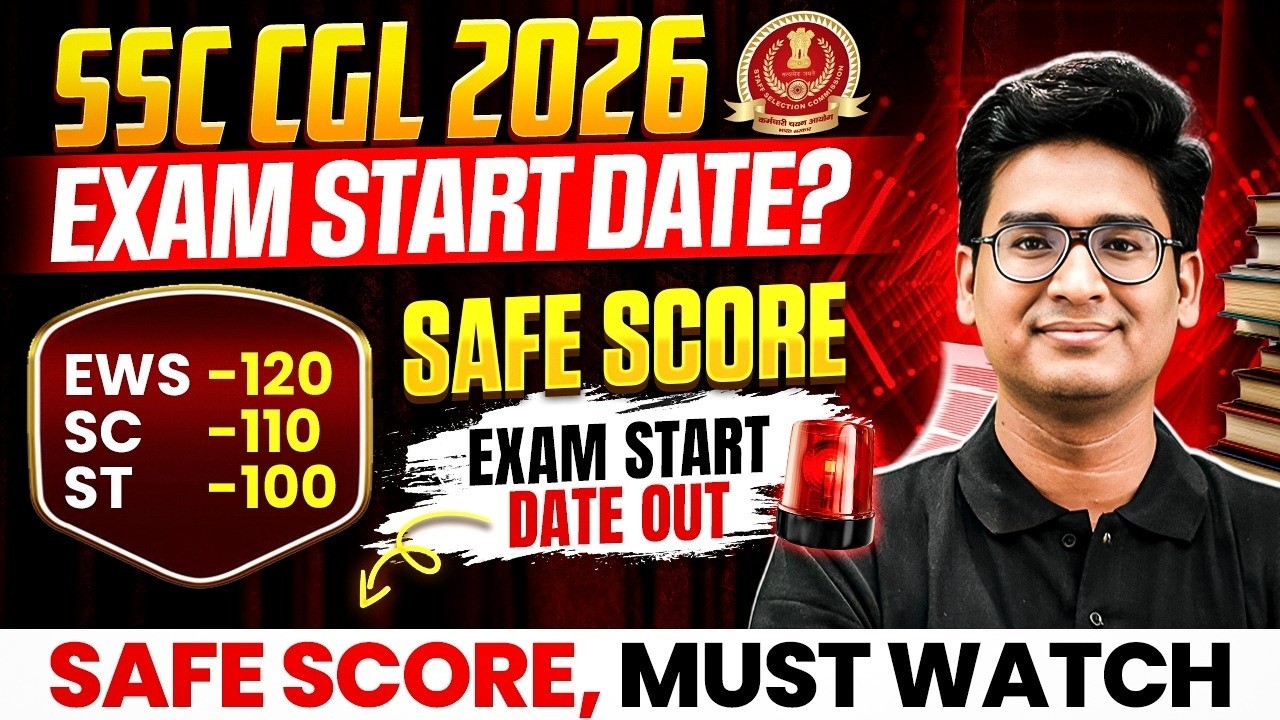 SSC CGL Exam Date 2026 | SSC CGL Safe Score | SSC CGL Complete Roadmap | SSC Wallah