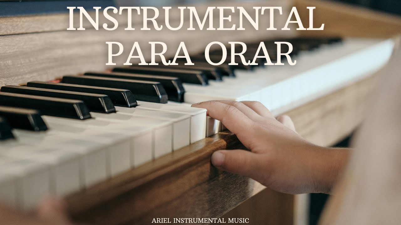 Instrumental de piano para orar y meditar | Sin anuncios intermedios | Instrumental Cristiana (123)