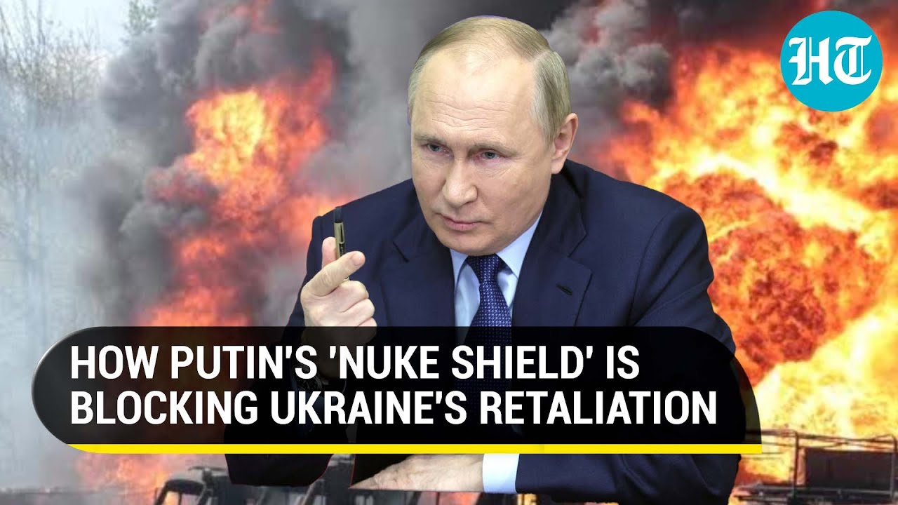 US fears Putin's 'nuclear shield' in Ukraine; How Russia is blocking Zelensky&rsquo;s troops