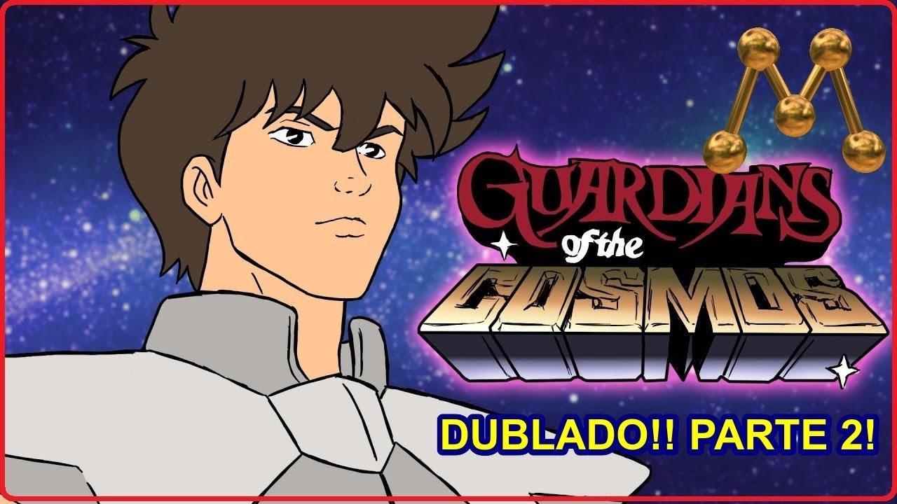 Guardians of the Cosmos Dublado! Parte 2!!