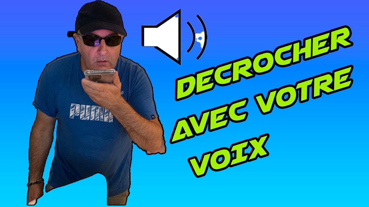 TUTO Astuce Décrocher Votre SmartPhone à La Voix Fini Les Appels Manqués !