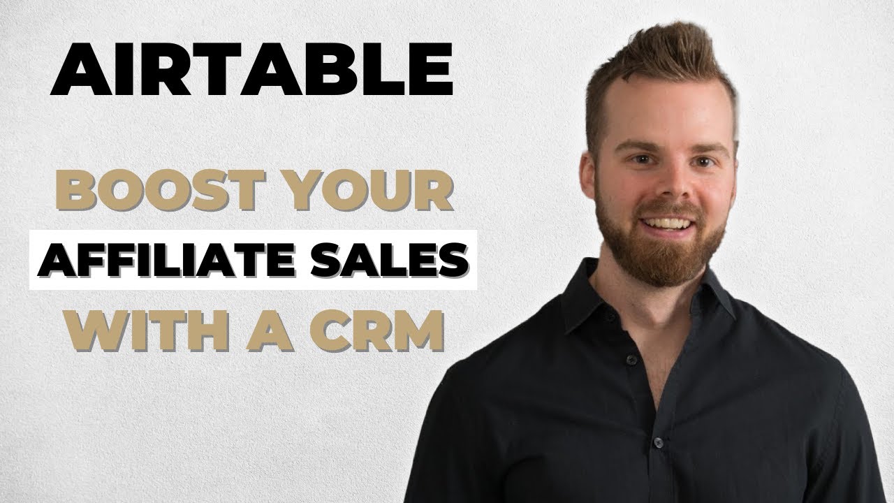 [Airtable] Build Your Skool Affiliate Tracker & CRM System (In Less Than 20 Minutes) 🏆