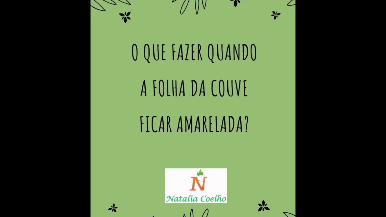 COUVE AMARELADA