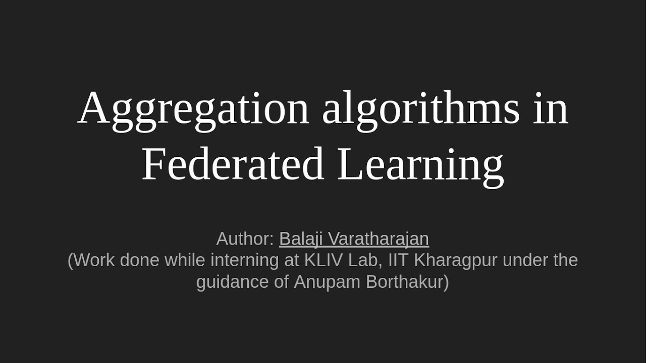 Aggregation algorithms in Federated Learning