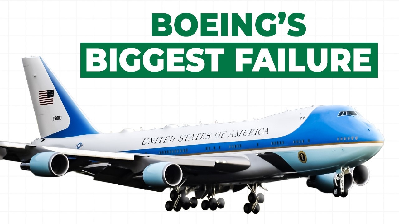 The New Air Force One - Boeing's $5 Billion Disaster