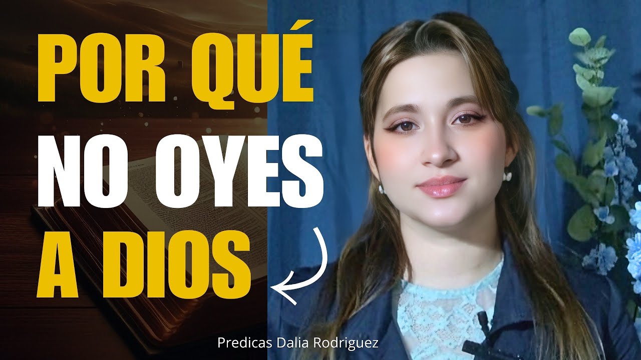POR QUÉ DIOS GUARDA SILENCIO - 7 RAZONES BÍBLICAS que NECESITAS CONOCER - Predica Dalia Rodriguez