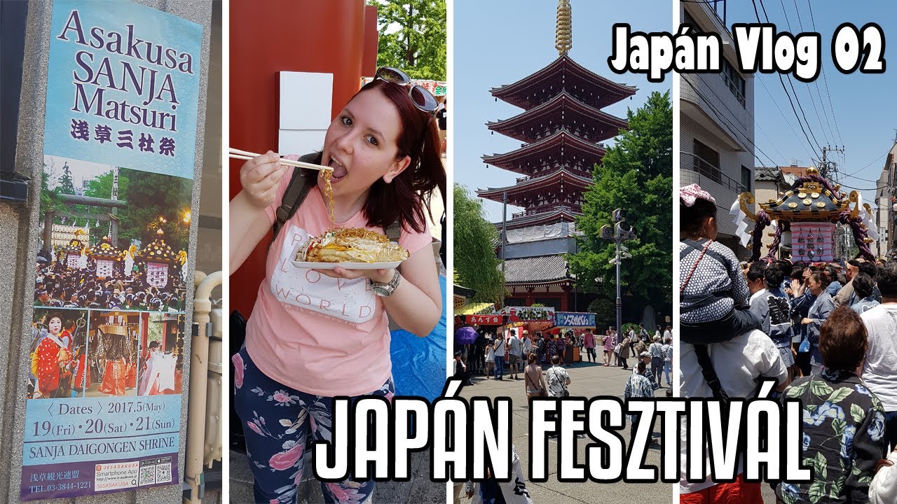 Asakusa rejtelmei, Sanja Matsuri/Fesztivál, kaják és pucér seggek ~ Japán Vlog 02 ~ Animológia