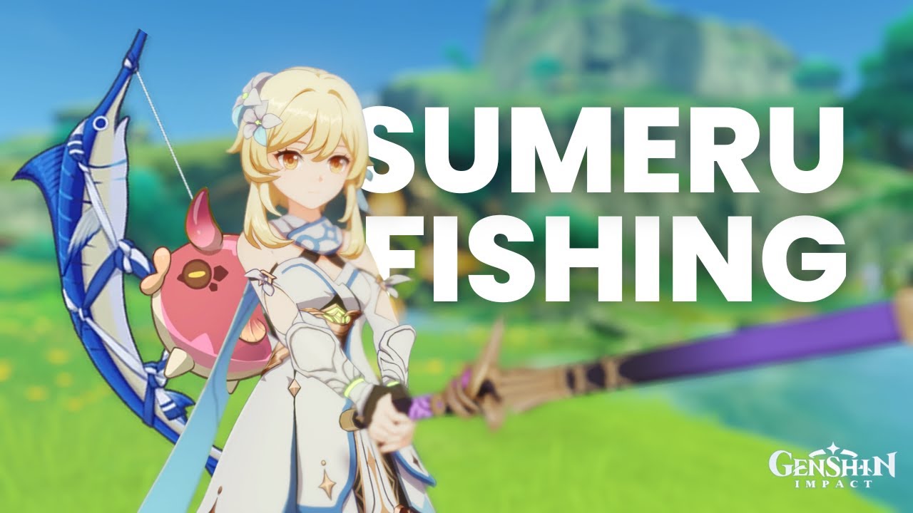 all sumeru fishing spots!