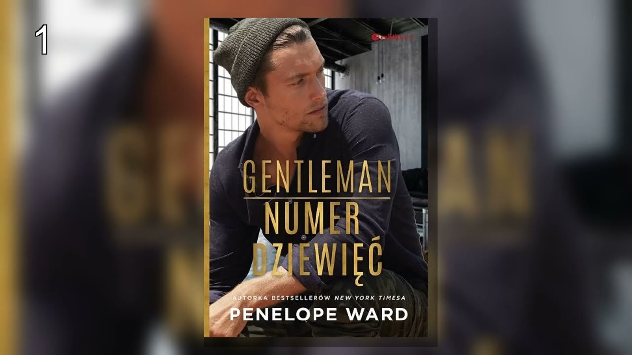 Gentleman numer dziewięć.P1  - Penelope Ward - Audiobook Timeless | Romance