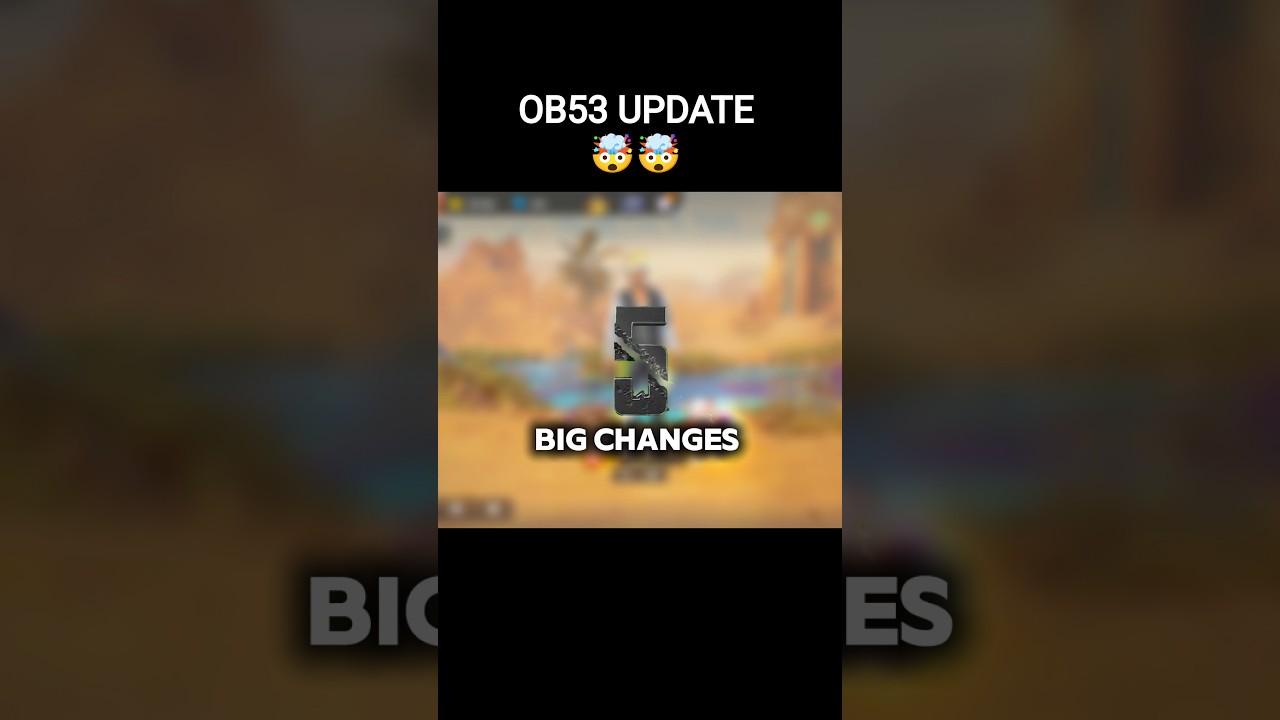 Free Fire OB53 Update: 5 Big Changes 😱 free fire next update #Shorts #ffnewupdate #freefire