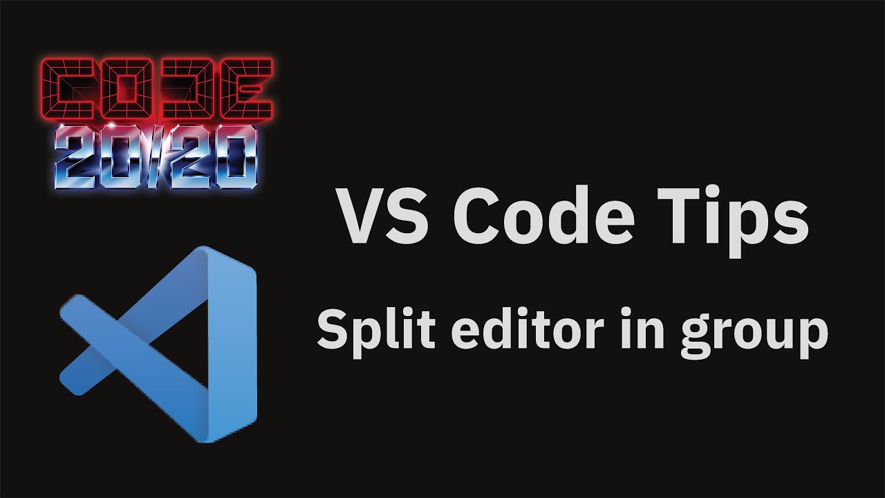 VS Code tips &mdash;&nbsp;Split editor in group