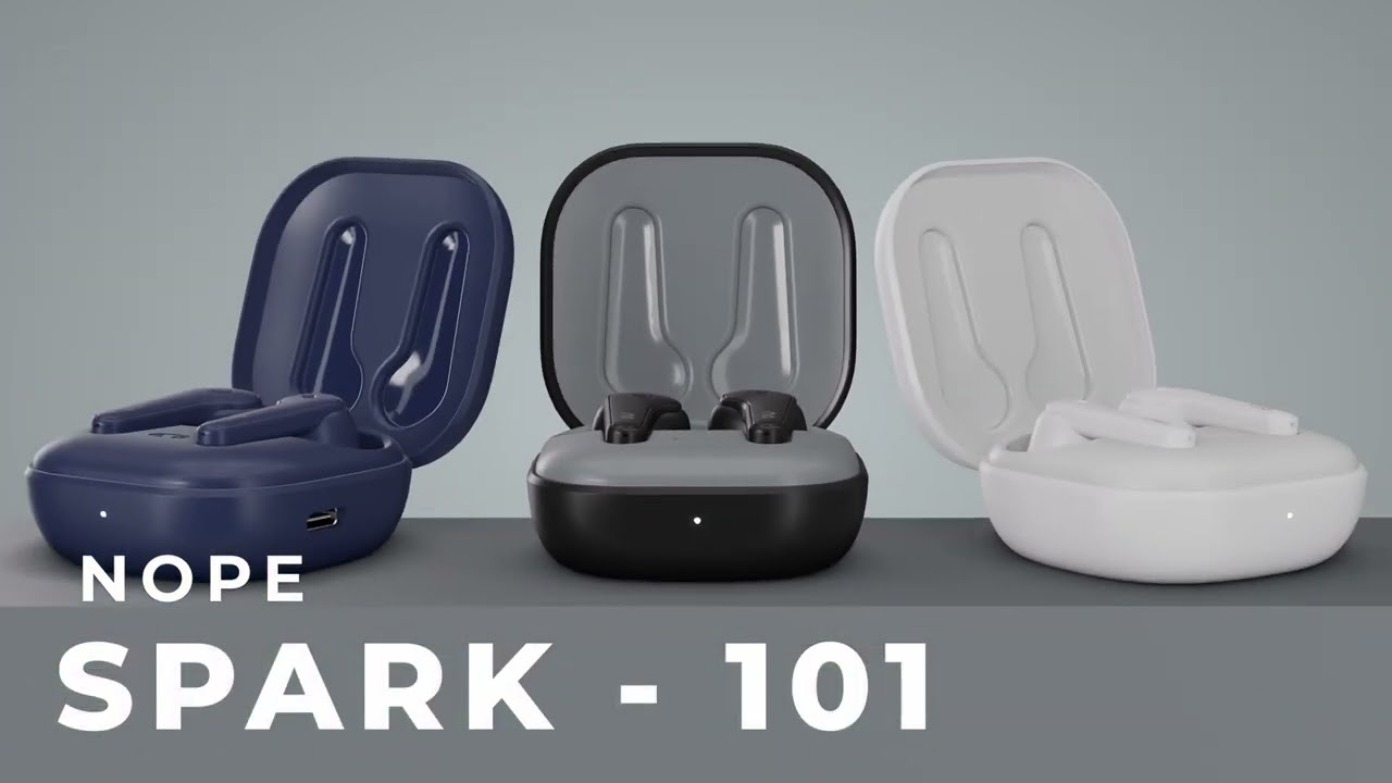 NOPE Nuclear Spark 101 | The Best TWS Ear Buds In The Town | Nope