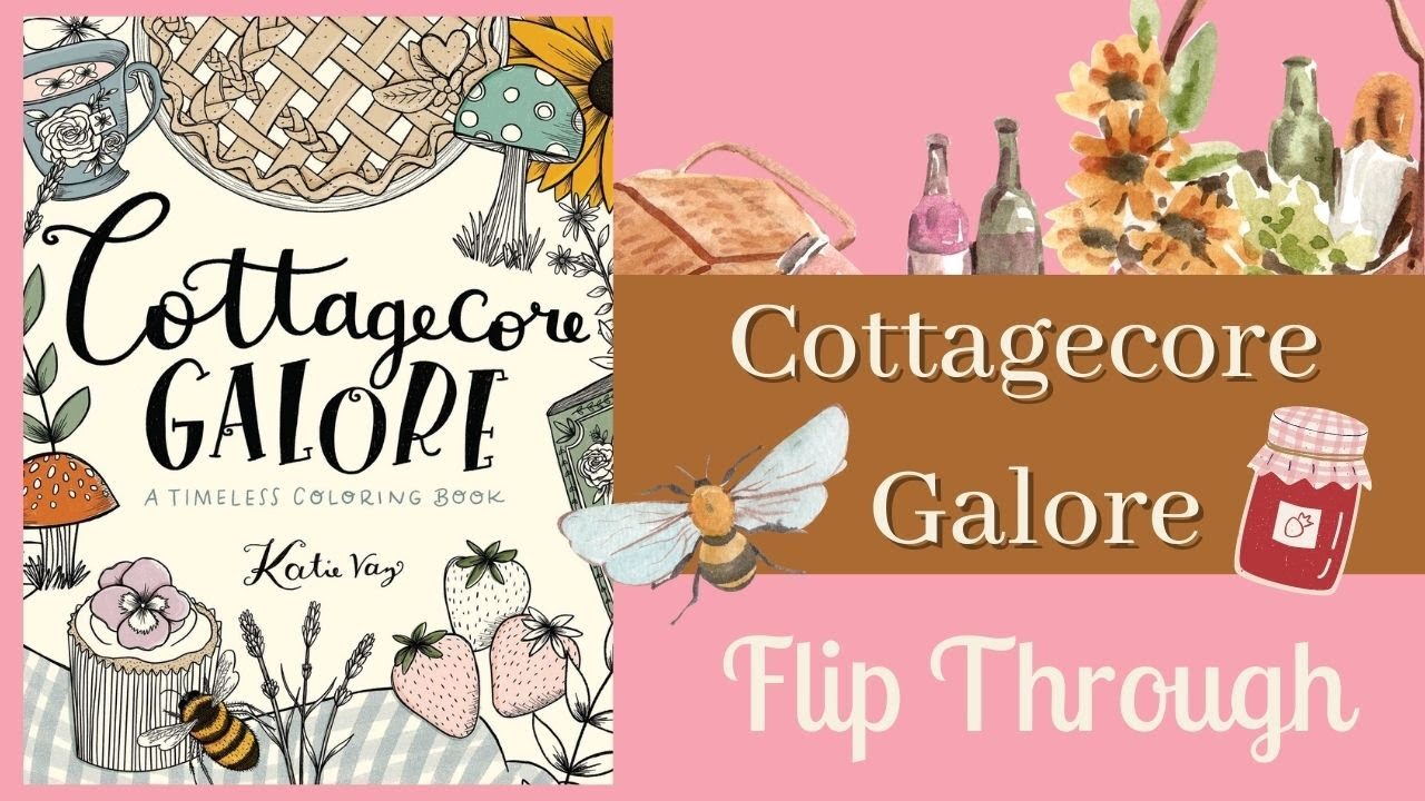 Cottagecore Galore by Katie Vaz 🐝🥧🍓