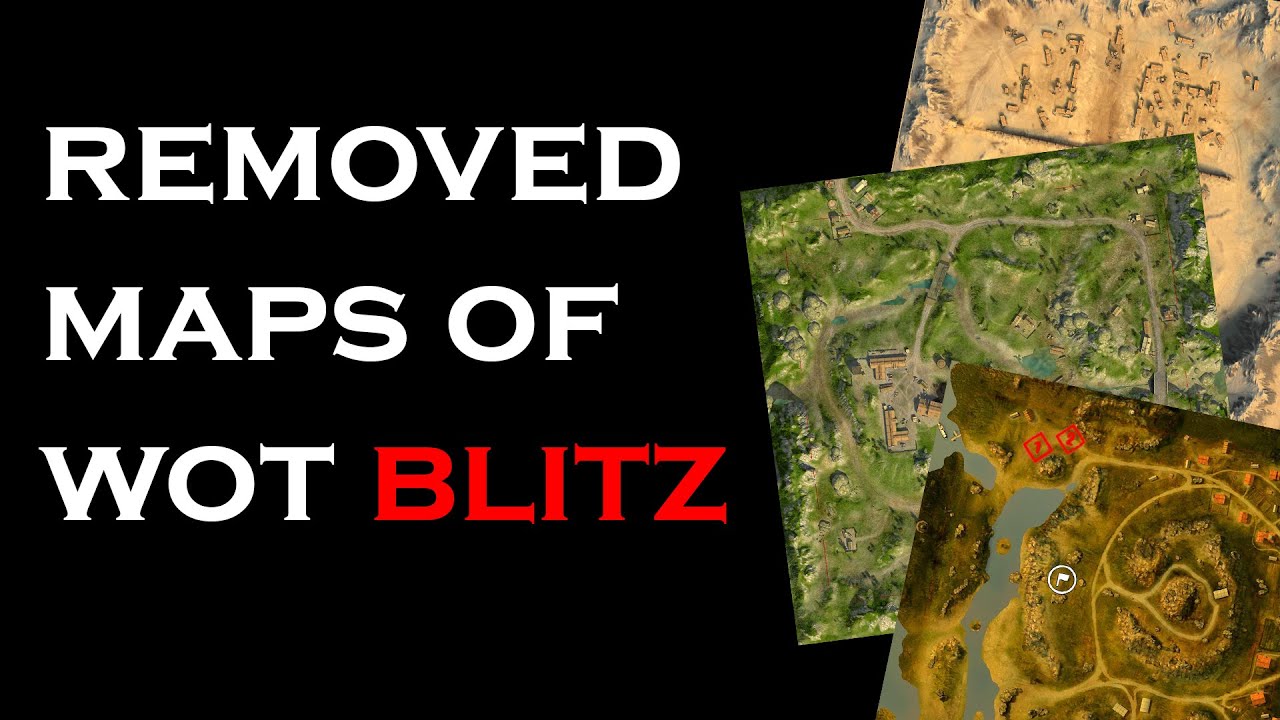 Removed maps of World of Tanks Blitz