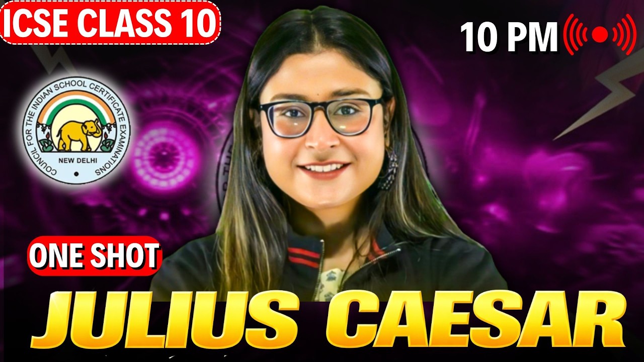 Julius Caesar Revision in One Shot | ICSE Class 10 English Literature | ICSE 2026 | Nikita Singh