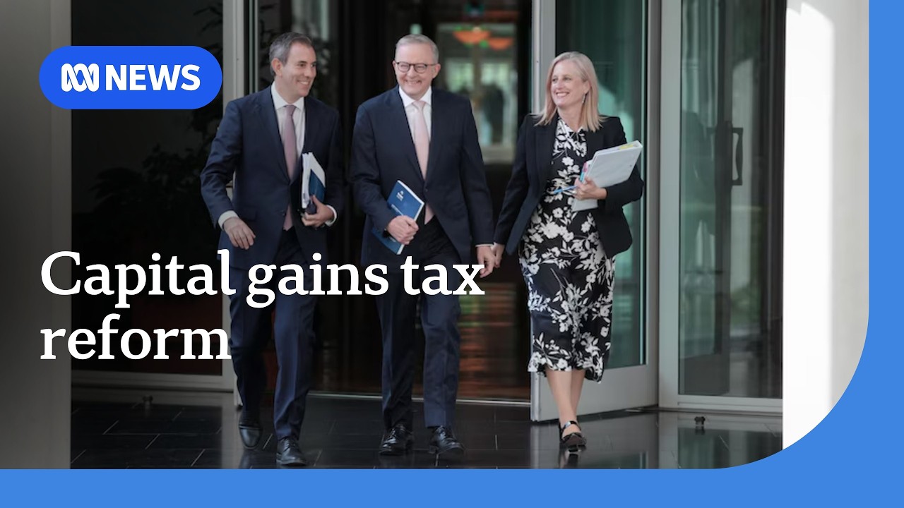 Labor hints at changes to capital gains tax | ABC NEWS