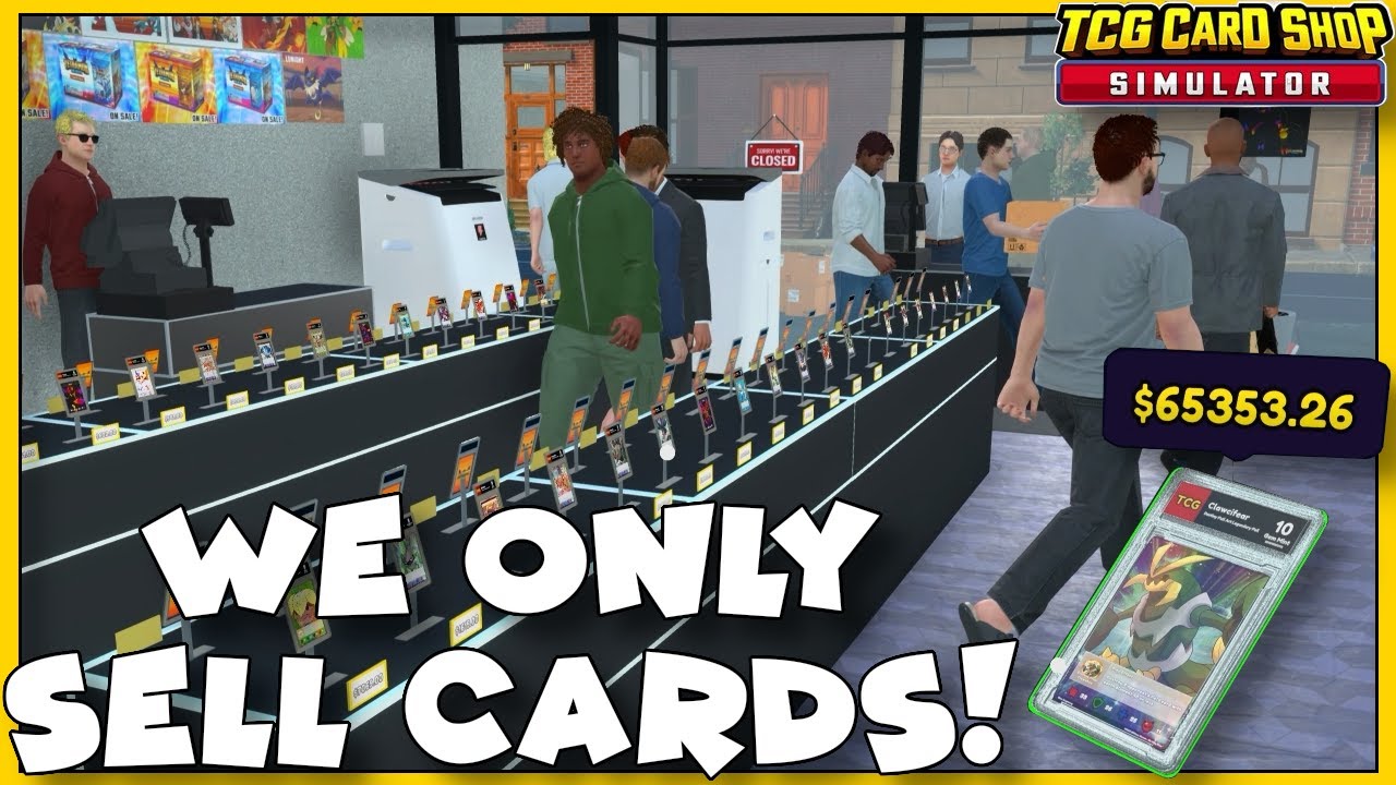TCG Card Shop Simulator| I Built a Shop That ONLY sells cards&hellip;It&rsquo;s Totally Broken!
