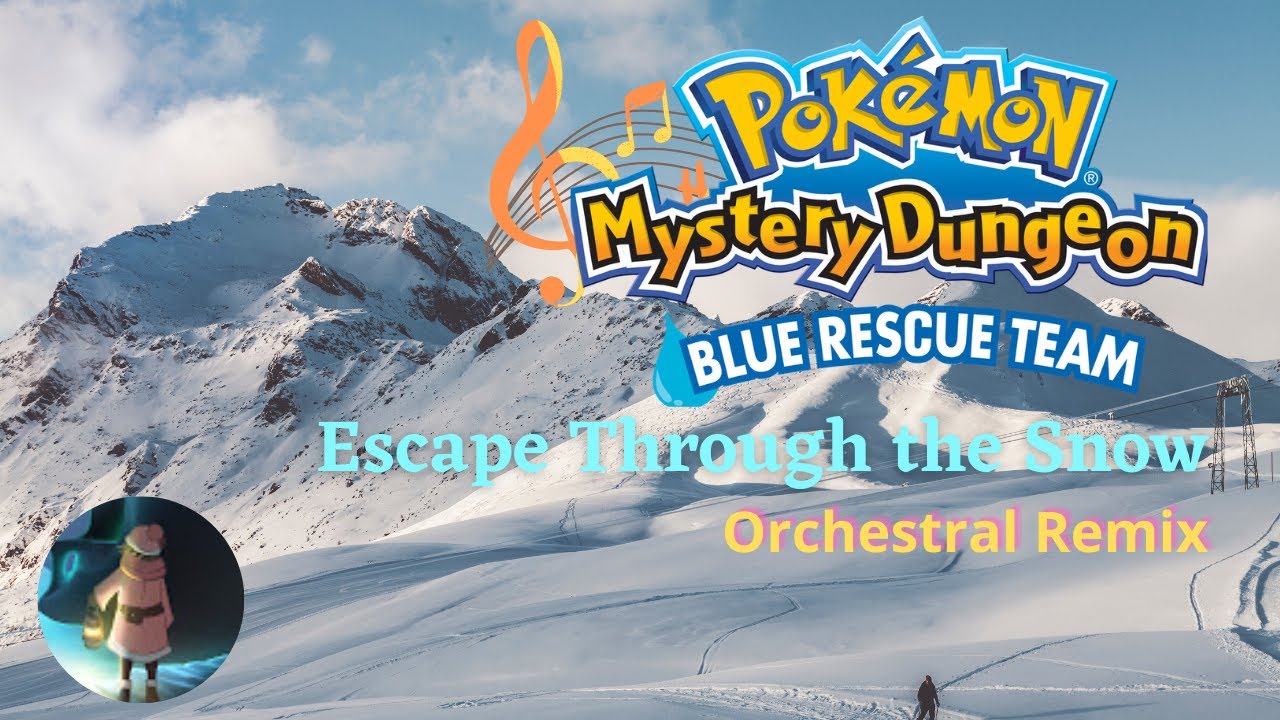 Escape Through the Snow (PMD: Red/Blue Rescue Team Orchestral Remix)