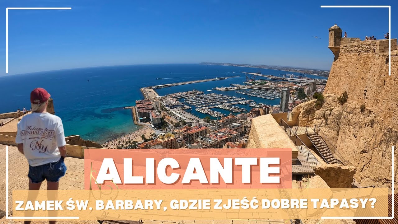 Alicante, zamek Św. Barbary, Tapa Cana i relaks na Campingu El Jardín. Do Hiszpanii pod namiot.