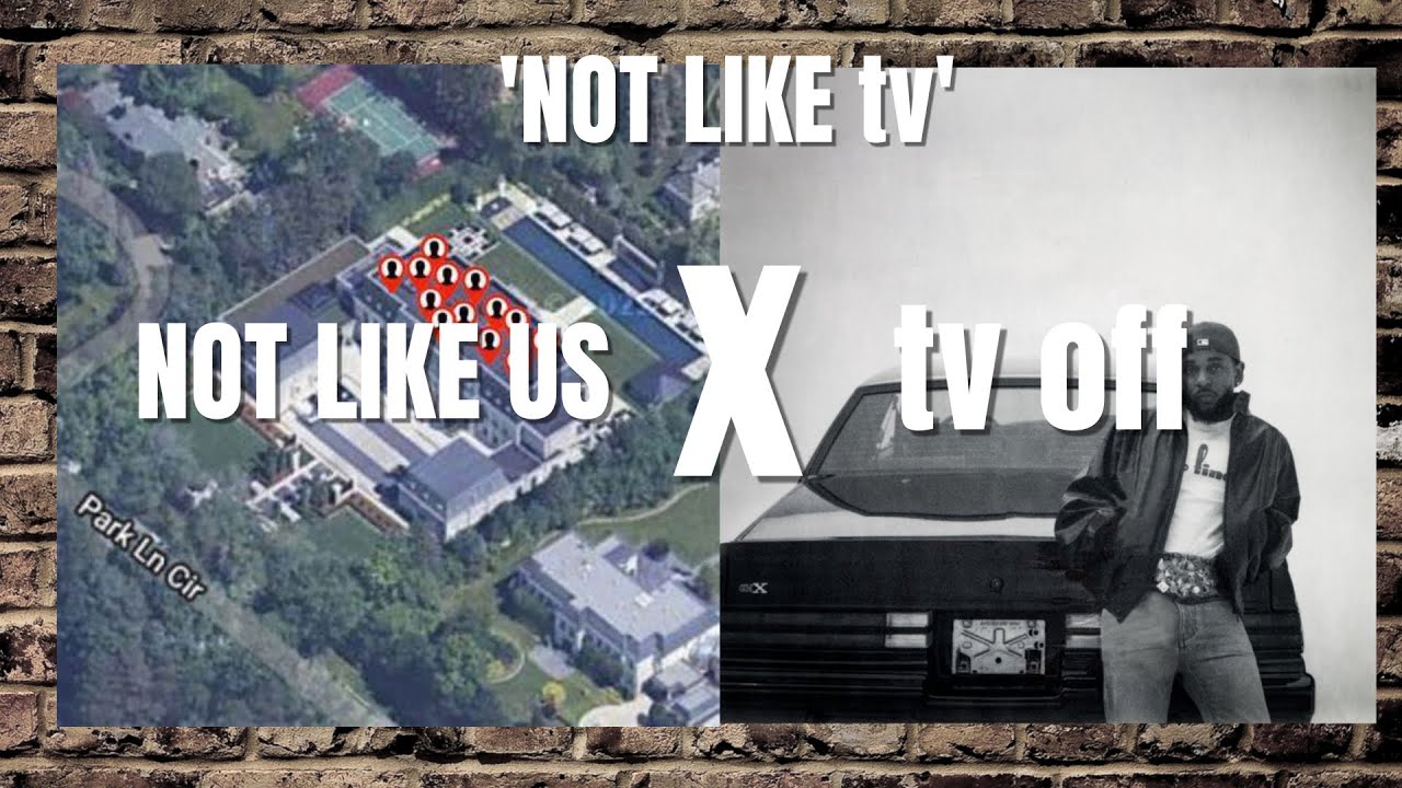 'NOT LIKE tv' (NOT LIKE US x tv off remix) | new Kendrick Lamar 'GNX' Mashup