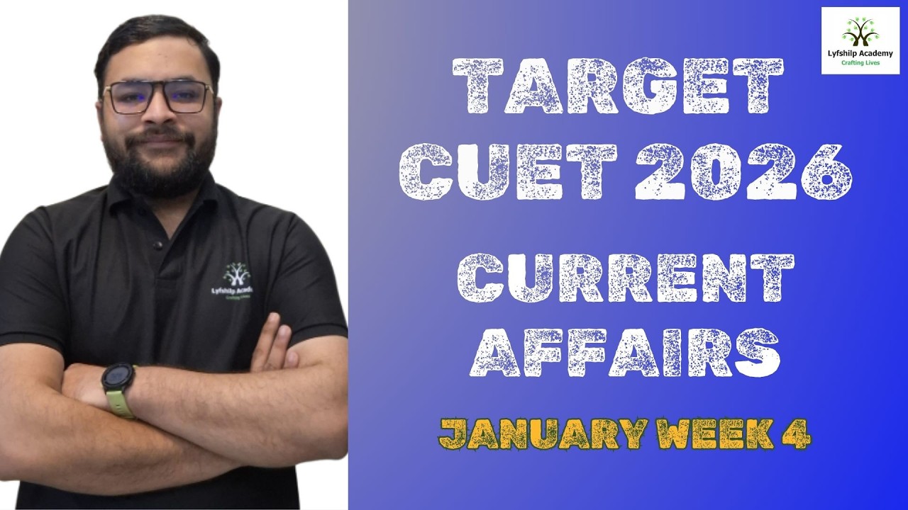 Want to Crack CUET 2026? Important Current Affairs for General Test | January Week 4 #news