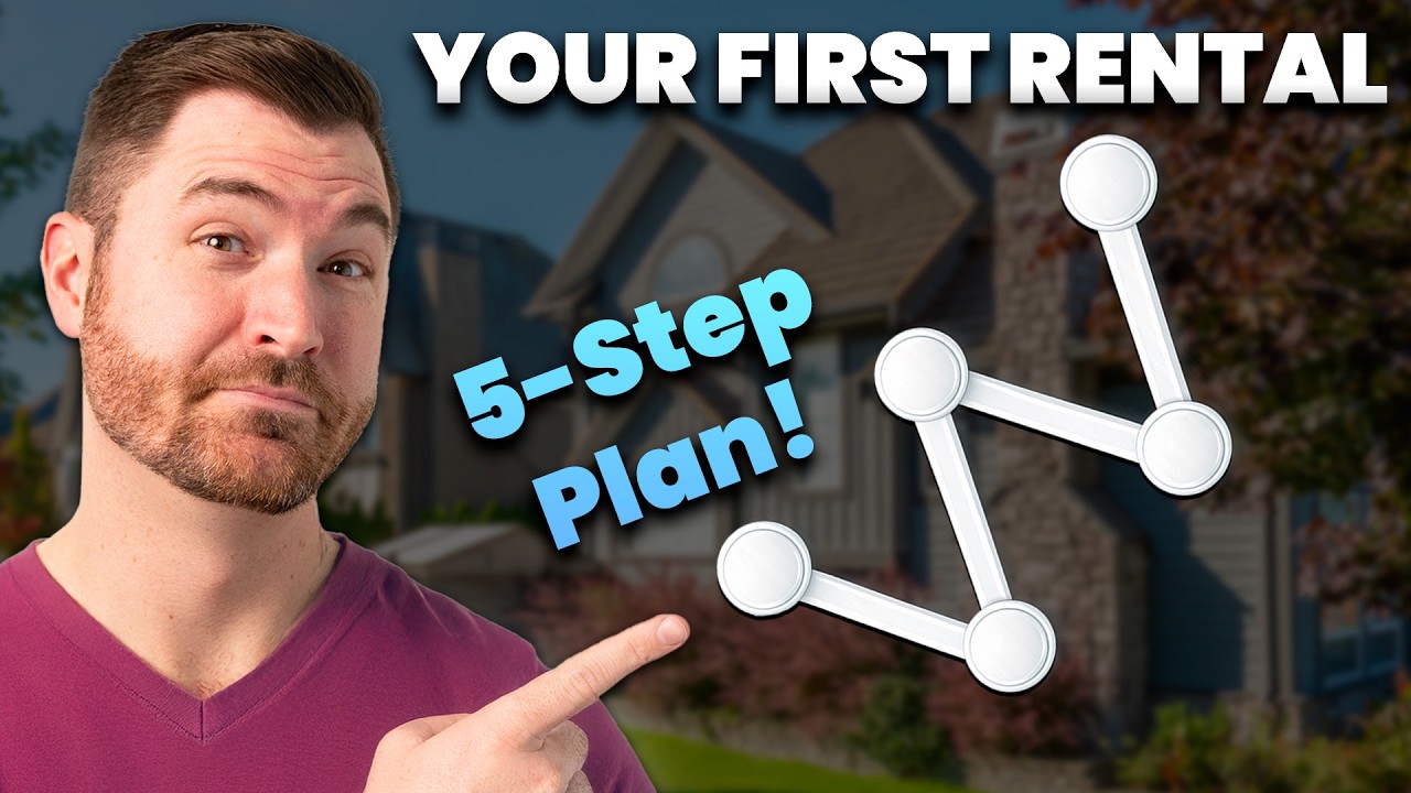The 5-Step Roadmap to Your First Rental Property (2026 Guide)