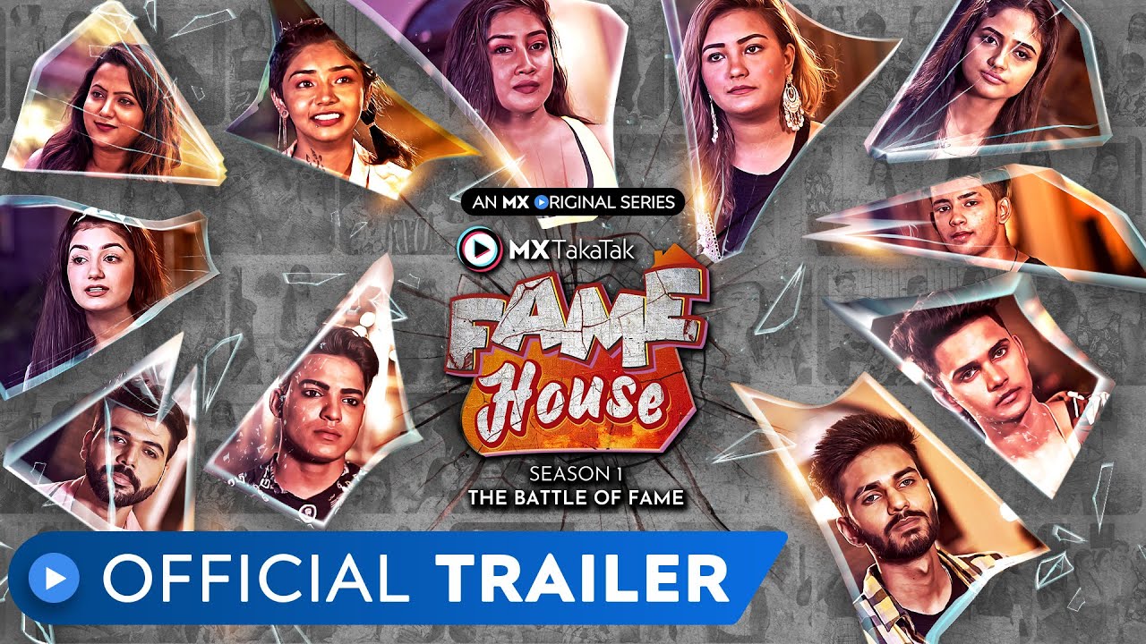 MX TakaTak Fame House | Season 1 - The Battle of Fame | Official Trailer | MX Original | MX Player