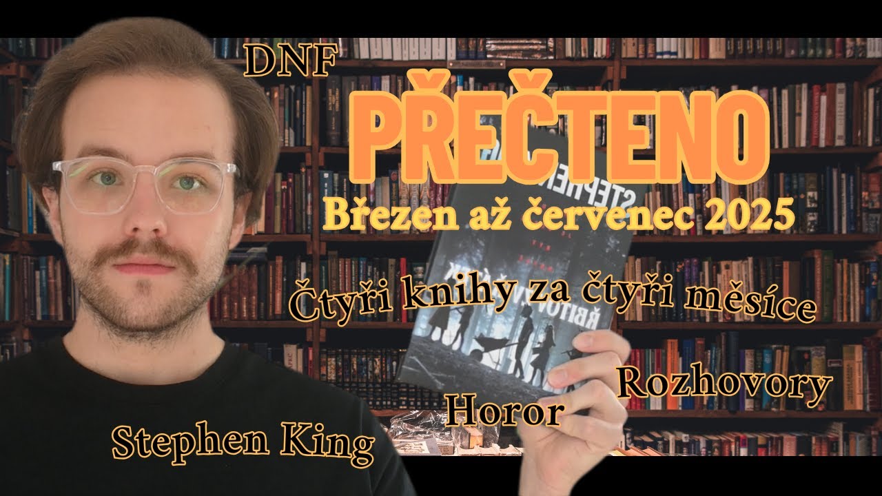 Přečteno BŘEZEN až ČERVEN 2025 - Přečetl jsem čtyři knihy za čtyři měsíce a taky nejlepší knihu roku