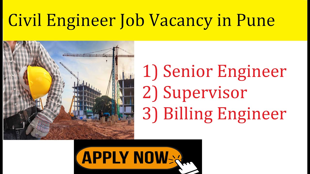 Civil Engineers Job Vacancy in Pune