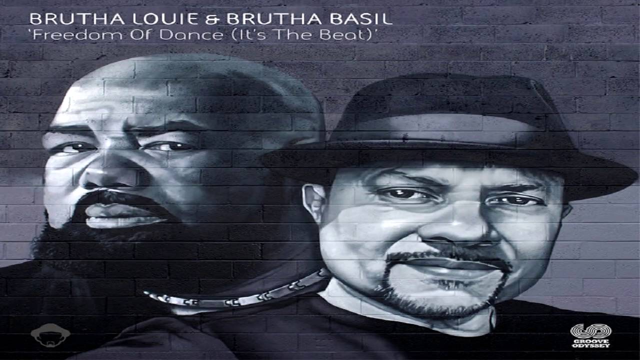 Brutha Louie & Brutha Basil   - 