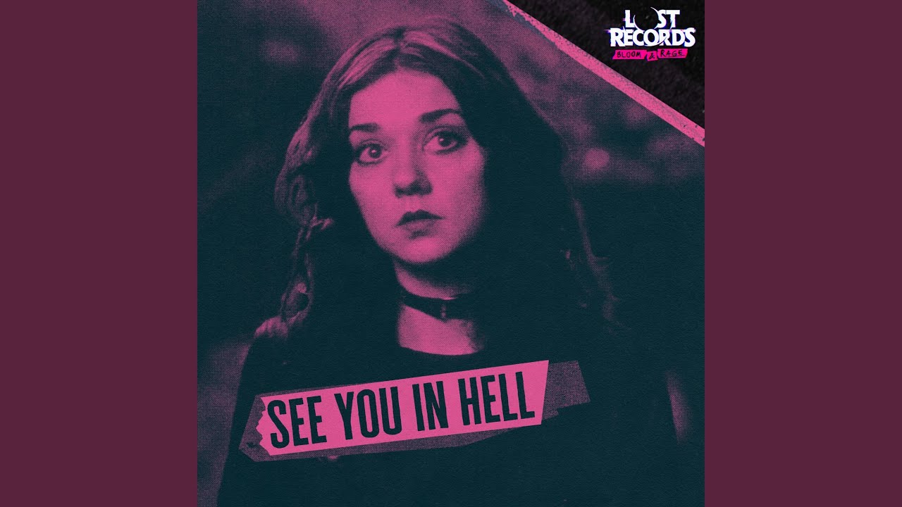 See You in Hell (From Lost Records: Bloom & Rage)