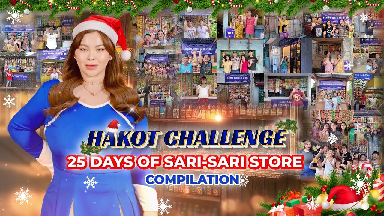 HAKOT CHALLENGE | 25 DAYS OF SARI-SARI STORE COMPILATION 🎁🎄| MARICEL P. TULFO