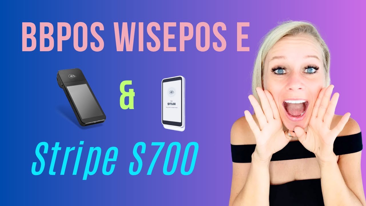 Collect Money With BBPOS WisePOS E and Stripe S700 Internet Readers through The Mobile App
