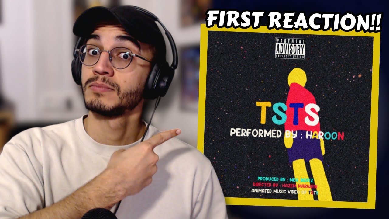 Haroon - TsTs - First Reaction