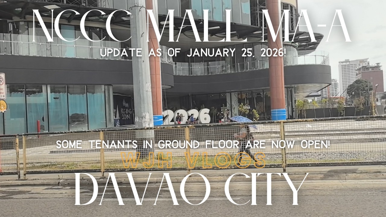 NCCC Mall Ma-a, Davao City Update as of January 25, 2026!