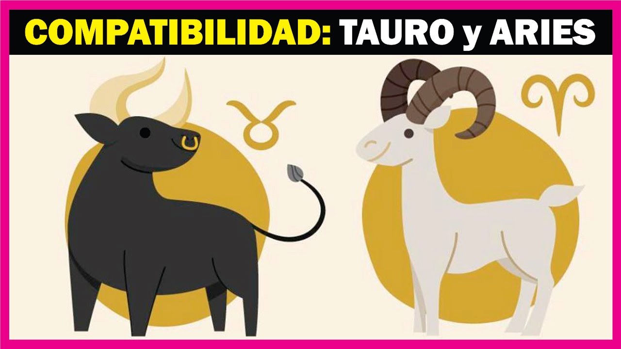 La SORPRENDENTE COMPATIBILIDAD entre ARIES y TAURO