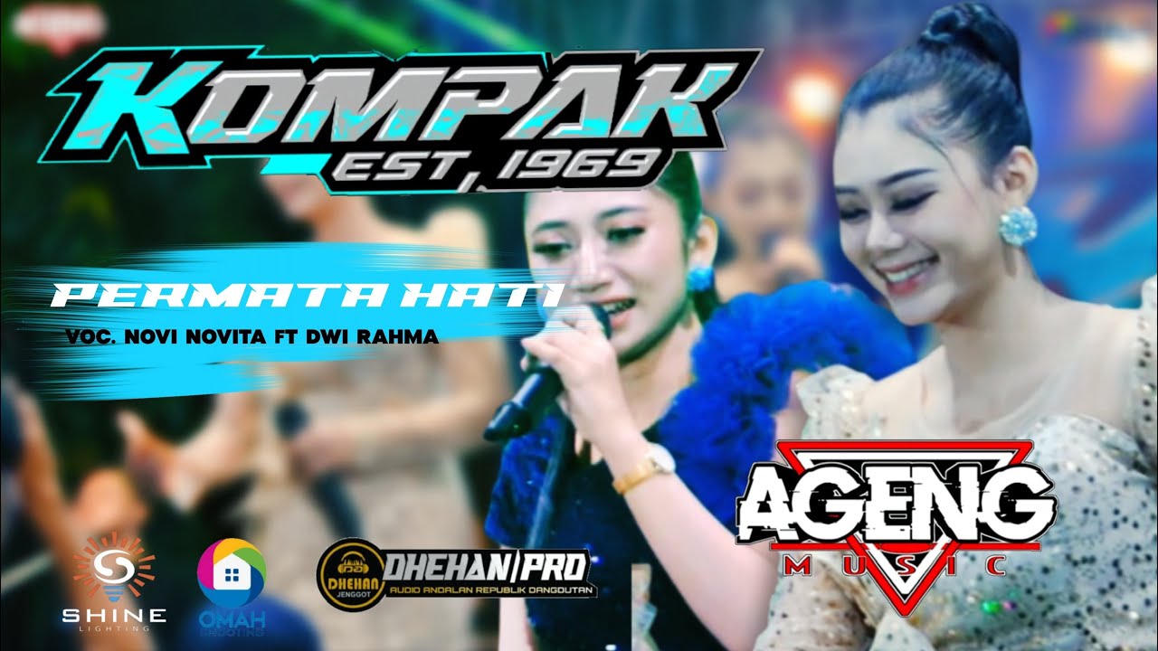 PERMATA HATI // DWI RAHMA FT NOVI NOVITA // AGENG MUSIC 2025 LIVE KOMPAK WONOKERTO PEKALONGAN