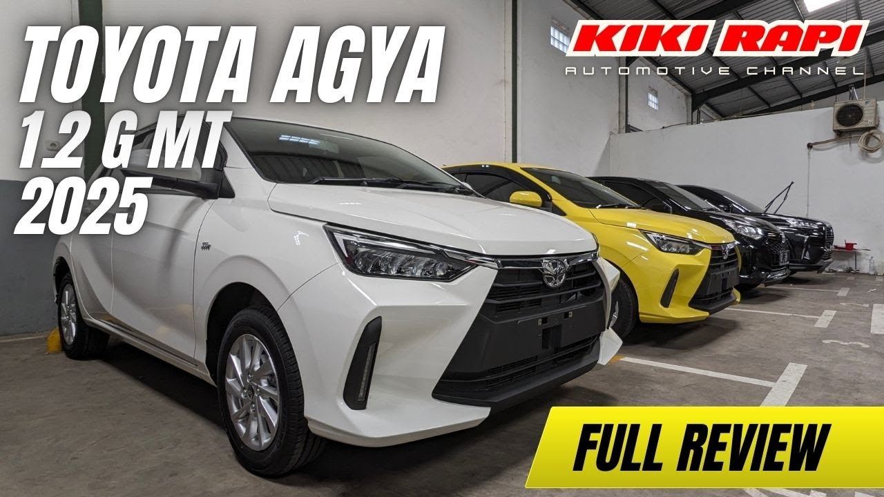 Review Toyota Agya 1.2 G MT 2025 - Mobil LCGC Rasa Premium! Tonton Sebelum Beli!
