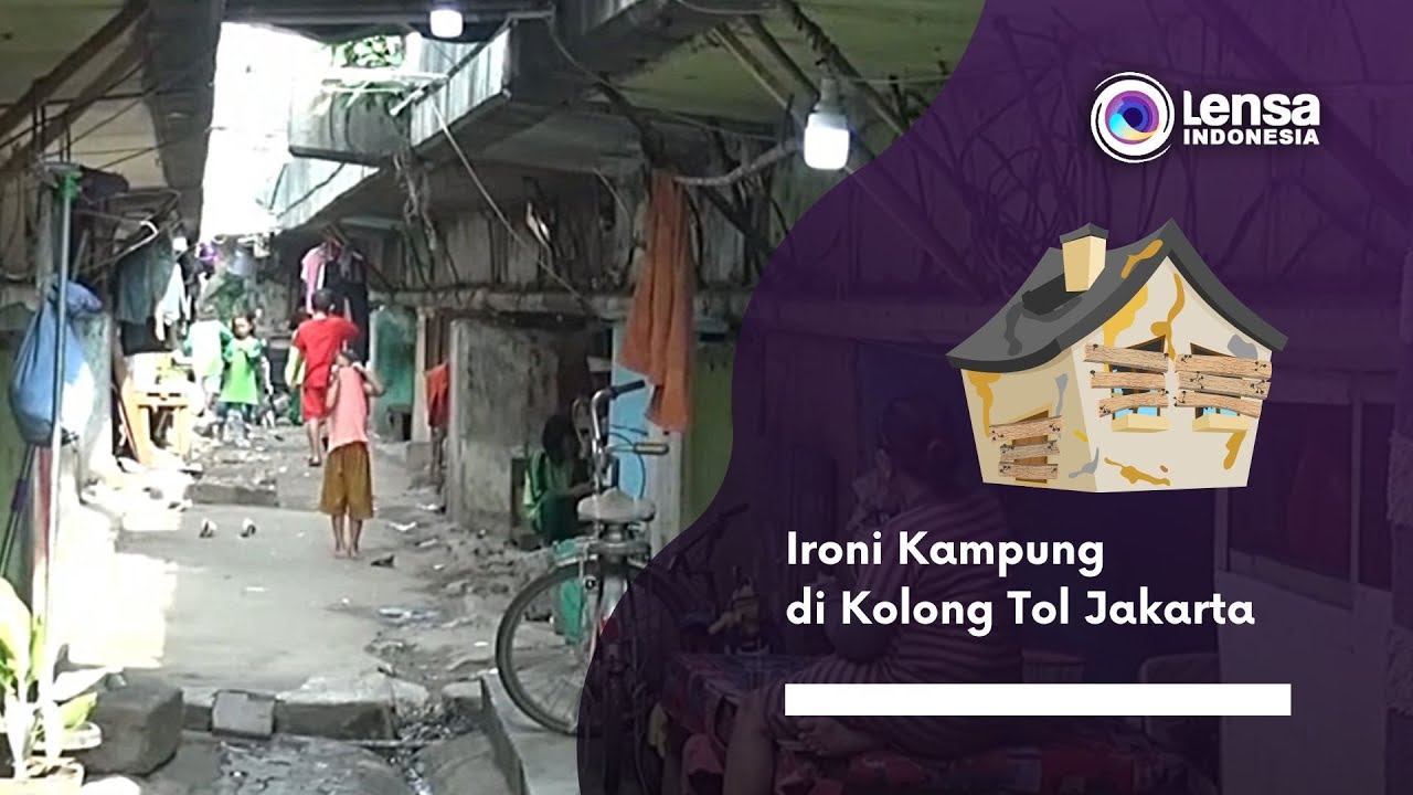 Ironi Kampung di Kolong Tol Jakarta