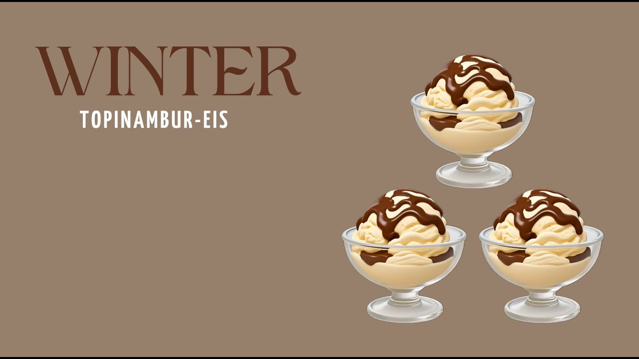 WINTER - Topinambur-Eis