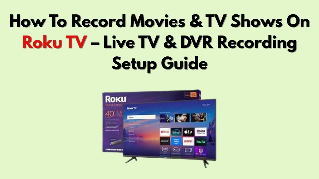 Как записывать фильмы и телепередачи на телевизоре Roku &mdash; руководство по настройке записи телепер...