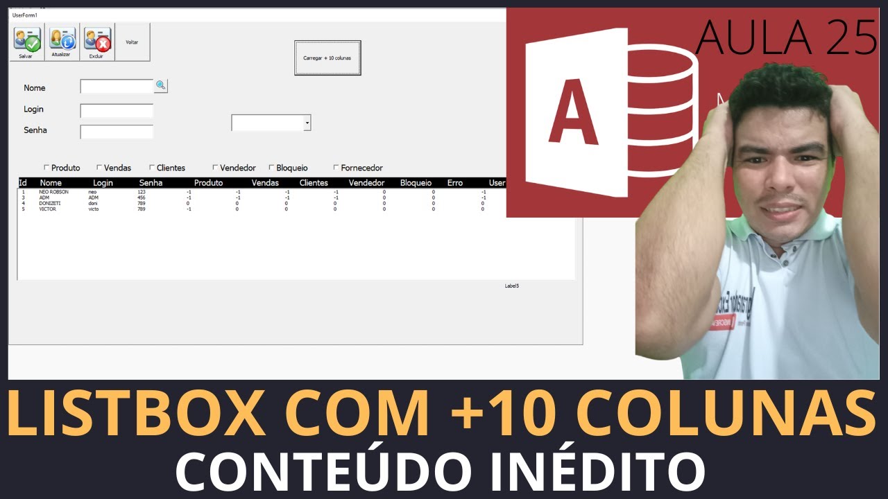 SISTEMA P/ LOJAS COM ACCESS, CARREGAR LISTBOX COM MAIS DE 10 COLUNAS DA TABELA DO ACCESS COM VBA