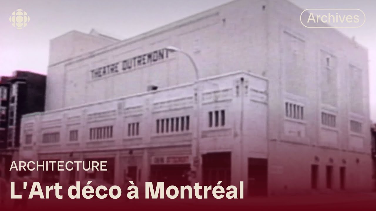 Sur les traces de l’Art déco montréalais
