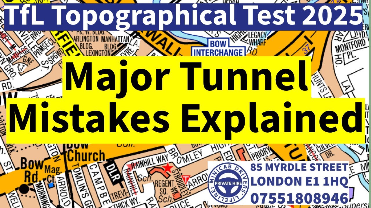 All Major Tunnel Mistakes | TfL Topographical Assessment 2025 | FREE Sessions | Training London PCO