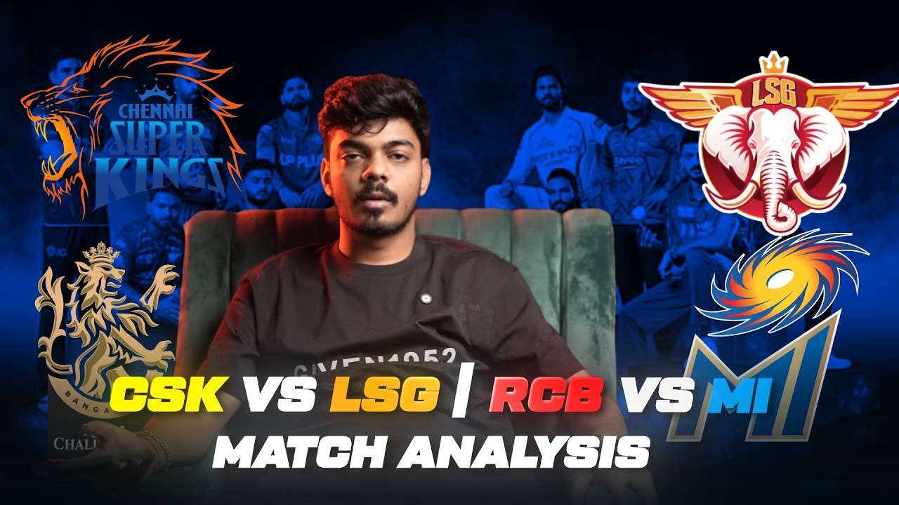 CSK V/S LSG & RCB V/S MI | Match Prediction | IPL 2026 | Match No - 53 & 54